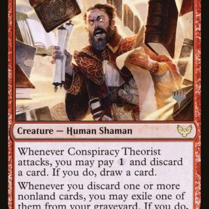 Conspiracy Theorist (PSTX #94p, NM, nonfoil, EN)